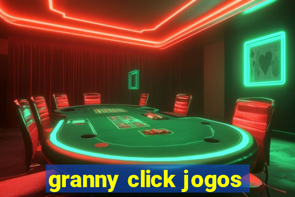 granny click jogos